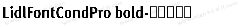 LidlFontCondPro bold字体转换